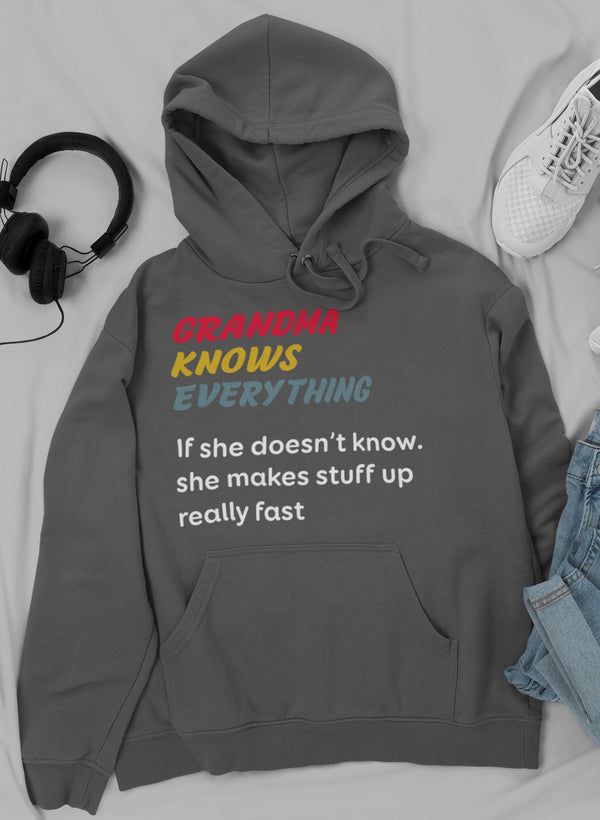 Grandma Knows Everything Hoodie