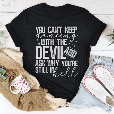 Dancing With The Devil T-Shirt