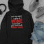 If You Keep A Glass Of Wine Hoodie