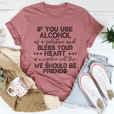 We Should Be Friends T-Shirt