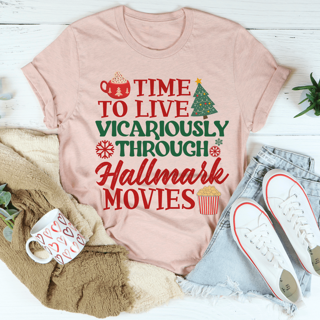 Time to Live Vicariously Christmas T-Shirt