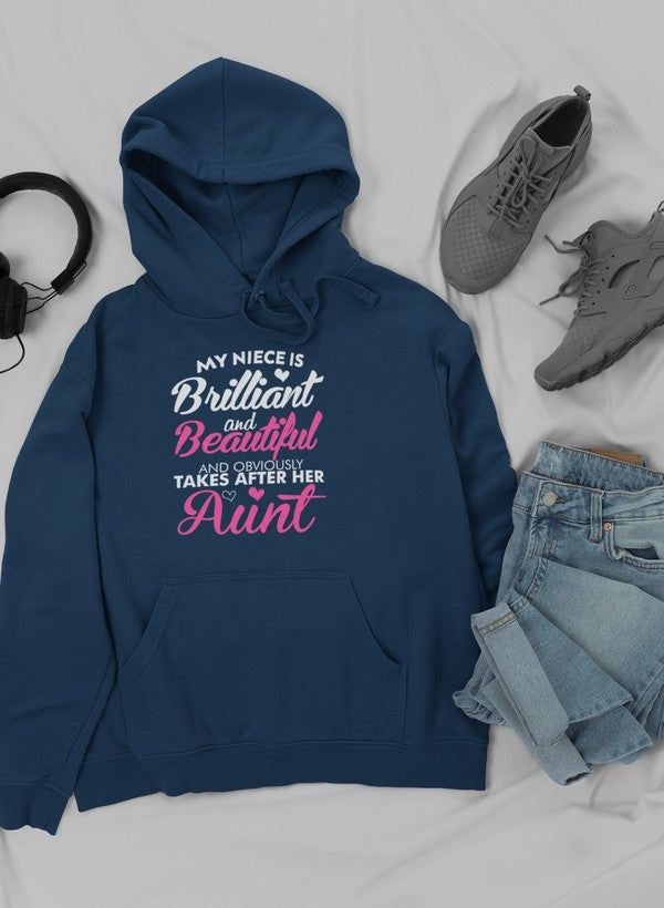 My Niece Is Brilliant Hoodie