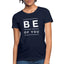 Be The Best Version Of You T-Shirt