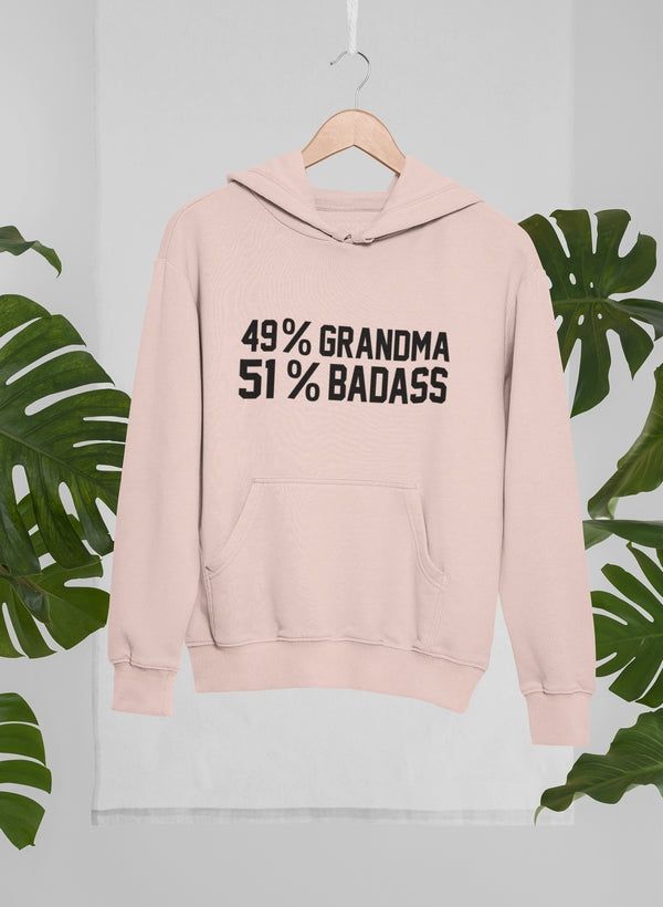 49% Grandma 51% Badass Hoodie