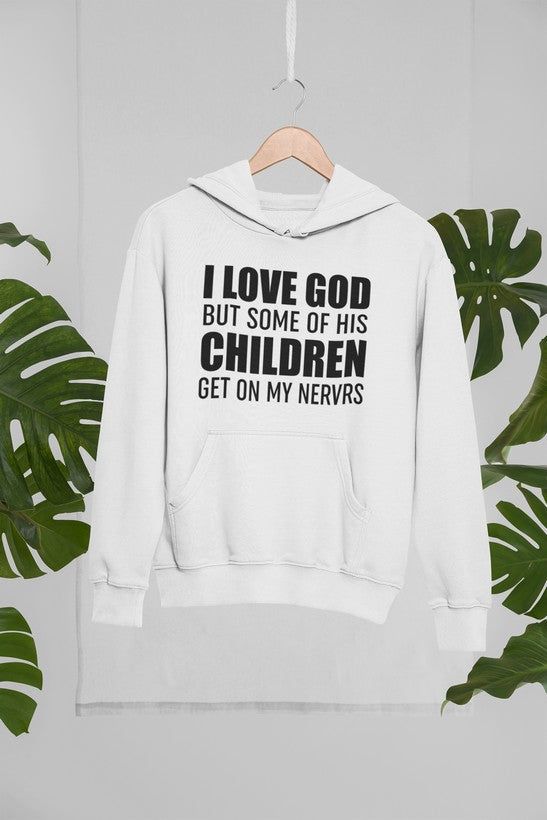 I Love God  Hoodie