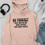 Be Yourself Hoodie