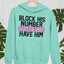 Block His Number Hoodie