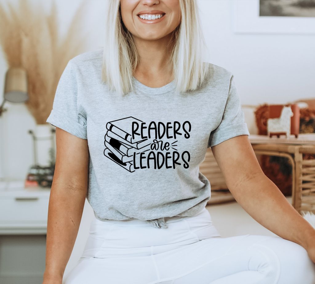 Readers Are Leaders Shirt, Teacher Shirt