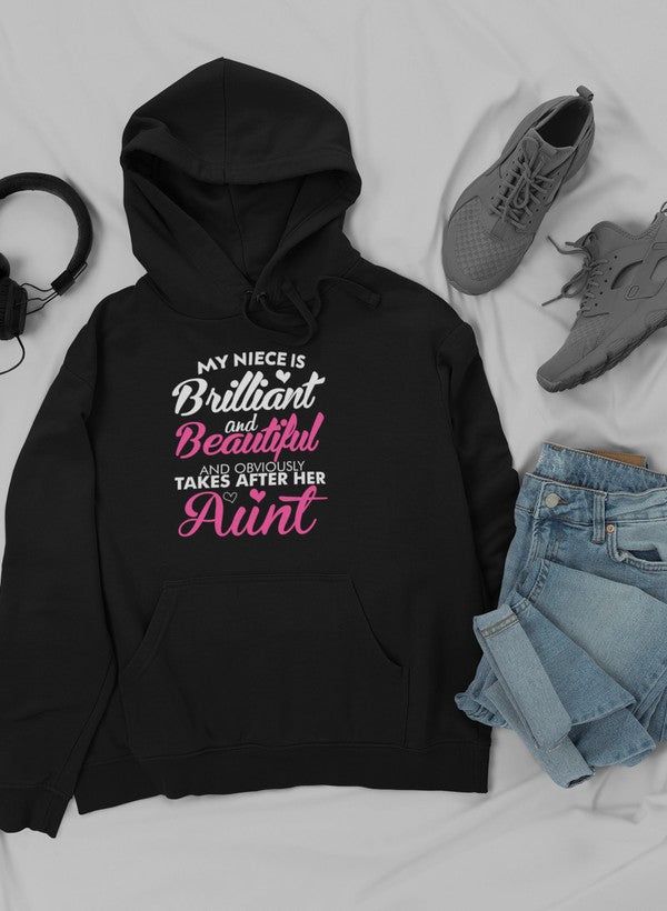 My Niece Is Brilliant Hoodie