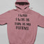 I Wish I Was As Thin As My Patience Hoodie