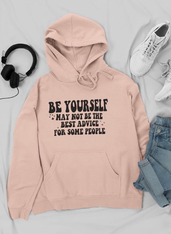 Be Yourself Hoodie