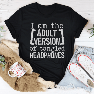 I Am The Adult Version Of Tangled Headphones T-Shirt