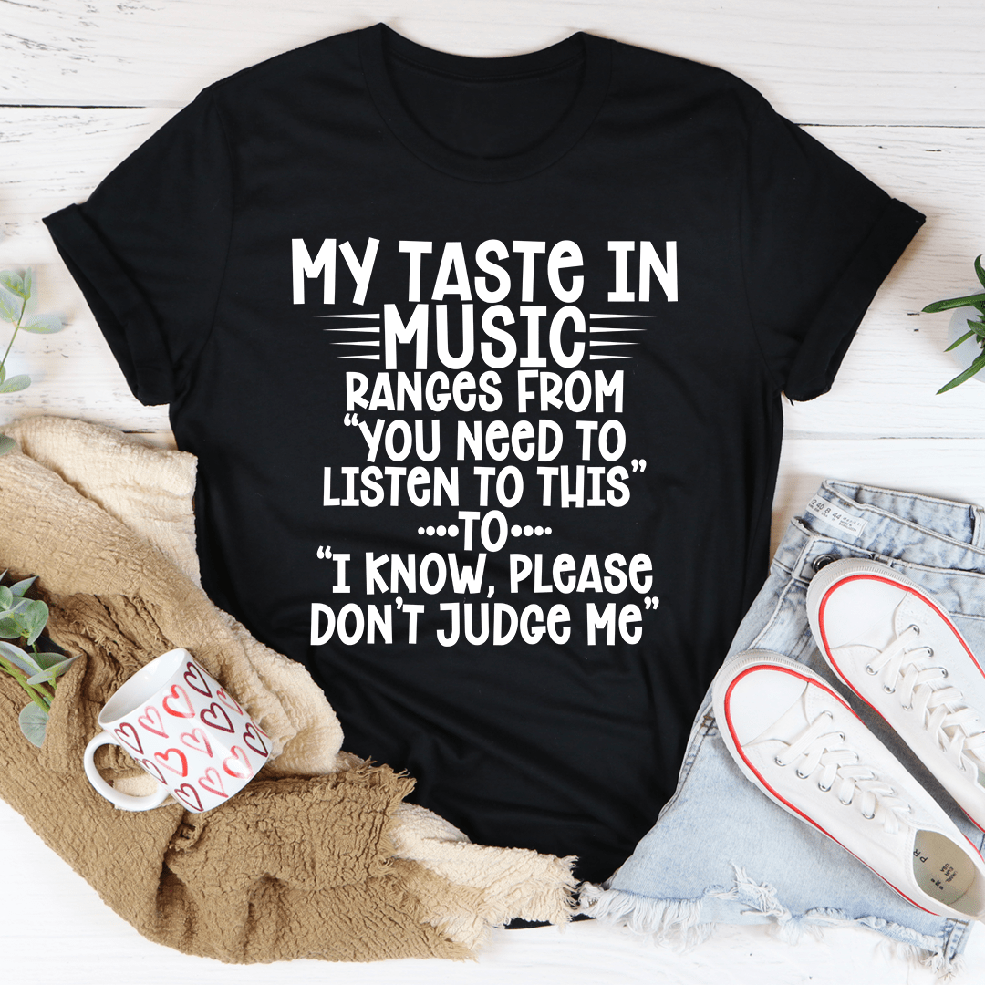 My Taste In Music T-Shirt