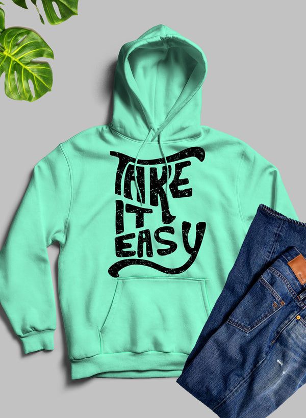 Take It Easy Hoodie