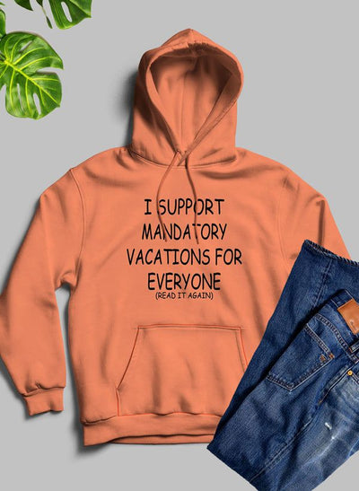 Vacations For Everyone Hoodie