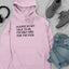 Please Do Not Talk To Me Hoodie