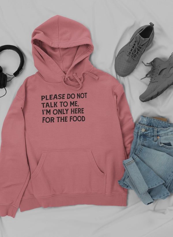 Please Do Not Talk To Me Hoodie