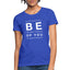 Be The Best Version Of You T-Shirt