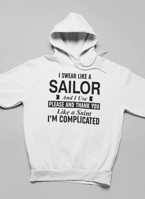 I Swear Like A Sailor Hoodie