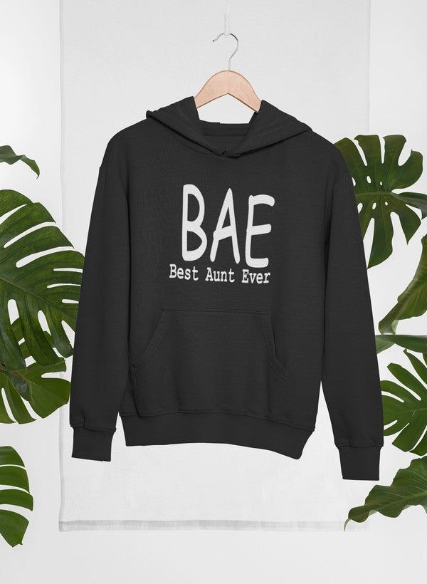 BAE Best Aunt Ever Hoodie