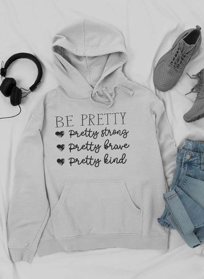 Be Pretty Hoodie