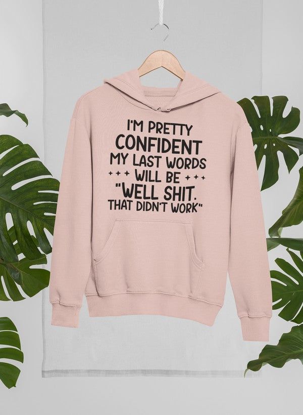 My Last Words Hoodie