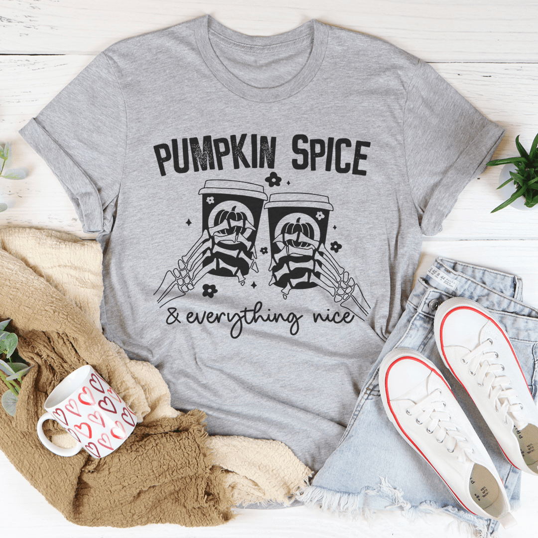 Pumpkin Spice & Everything Nice T-Shirt