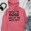 Forget The Dogs Hoodie