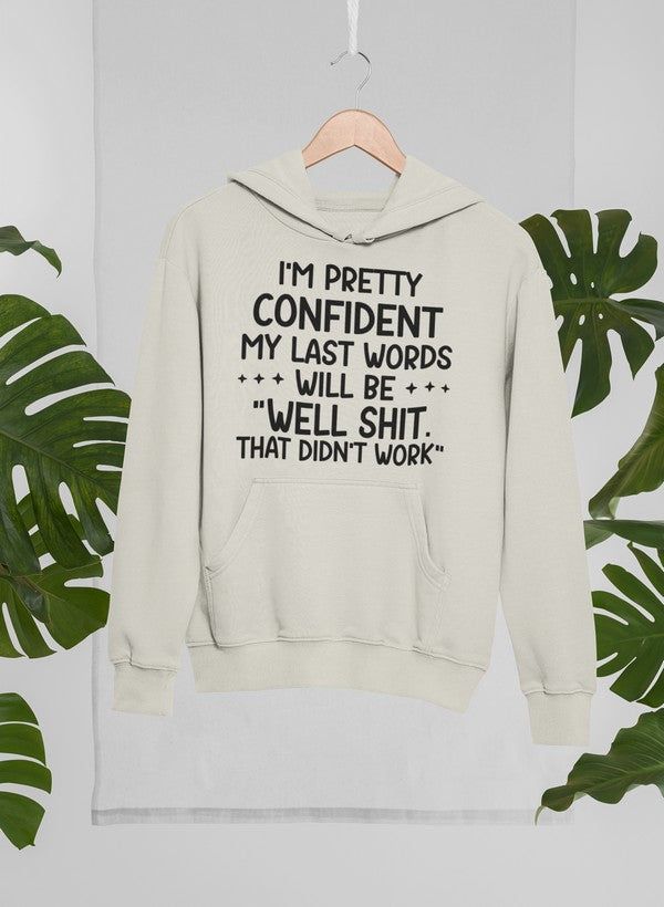 My Last Words Hoodie