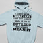 I Always Mean What I Say Hoodie