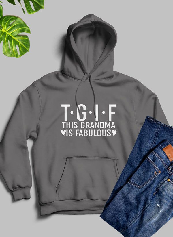 This Grandma Is Fabulous Hoodie