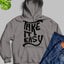 Take It Easy Hoodie