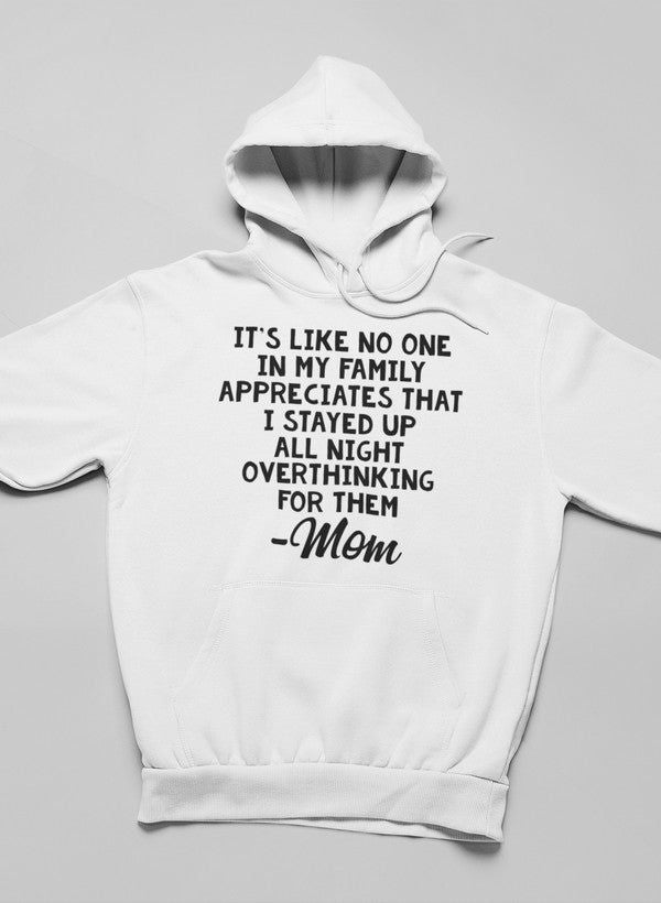 Overthinking Mom Hoodie