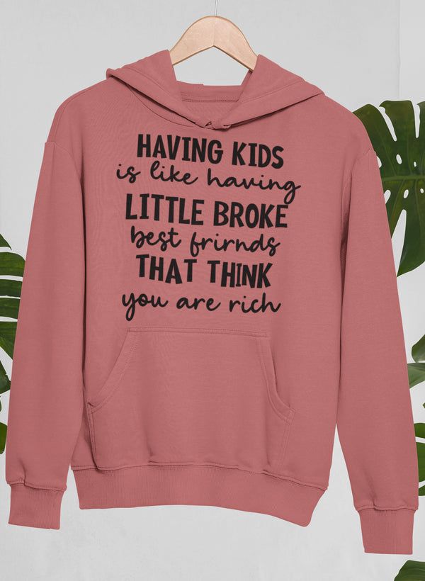 Having Kids Hoodie