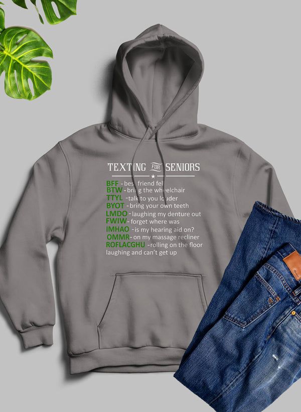 Texting For Seniors Hoodie