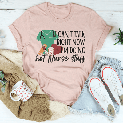 I Can't Talk Right Now T-Shirt