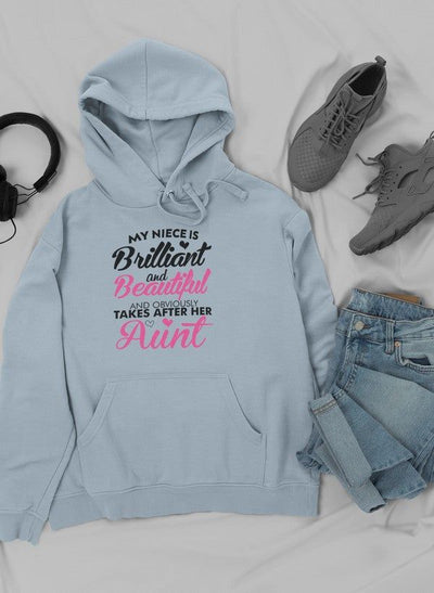 My Niece Is Brilliant Hoodie