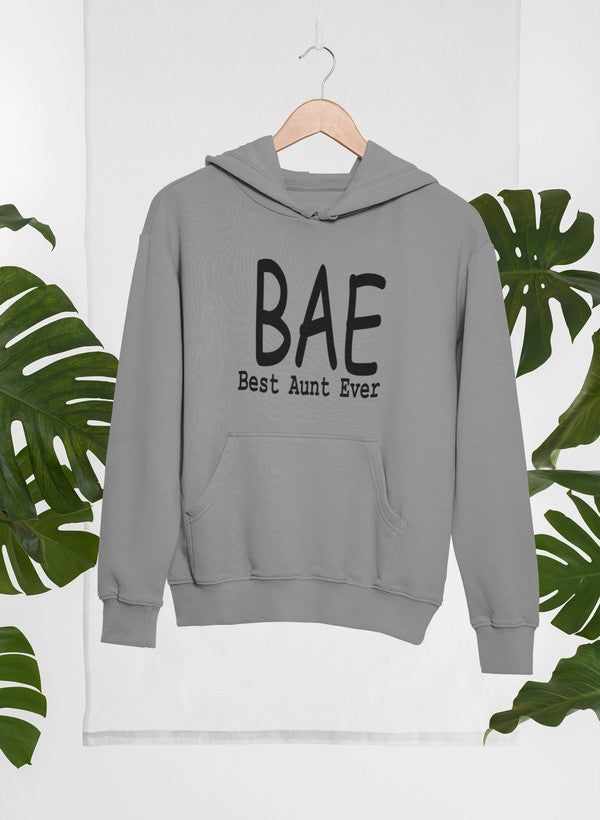 BAE Best Aunt Ever Hoodie